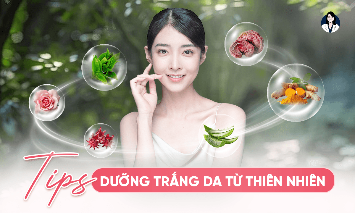 Cách Dưỡng Trắng Da Từ Thảo Dược Thiên Nhiên